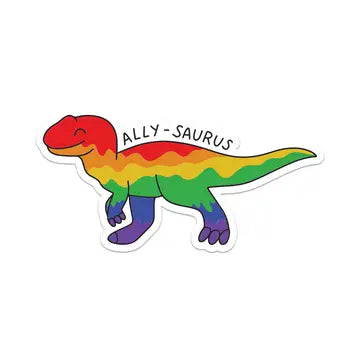 Ally-Saurus Pride Ally Dinosaur Sticker