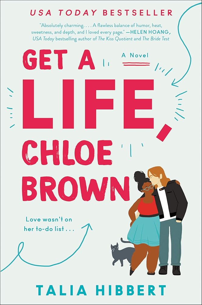 Get a Life, Chloe Brown: A Novel (The Brown Sisters, 1) cover image