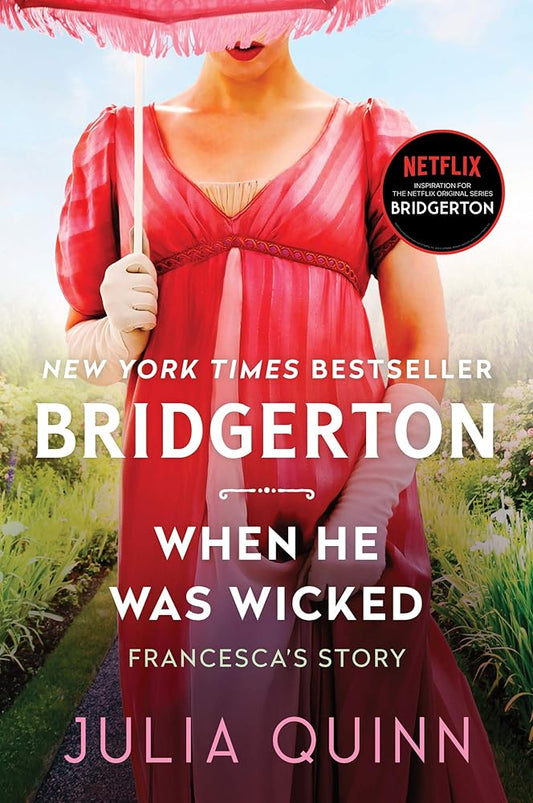 When He Was Wicked: Bridgerton: Francesca's Story (Bridgertons, 6) cover image