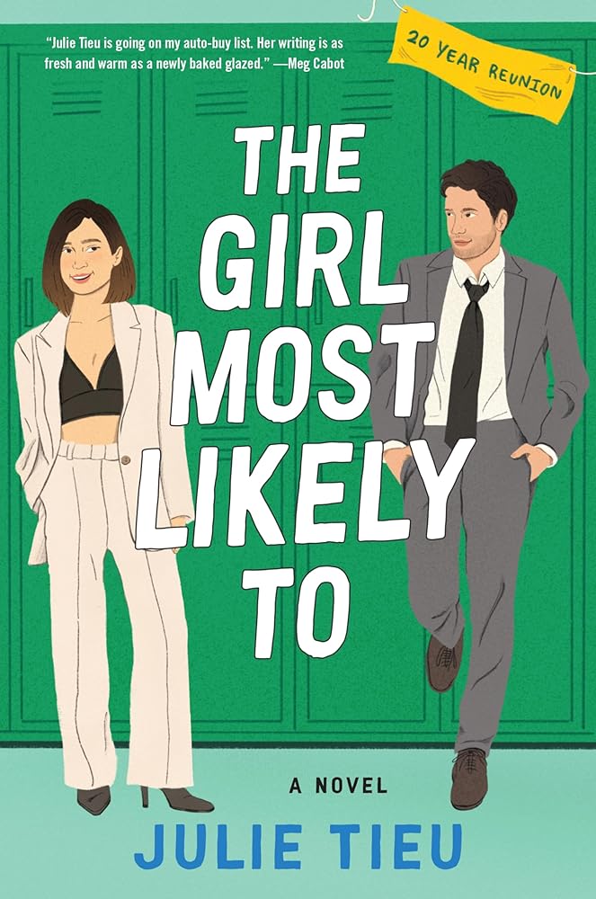 The Girl Most Likely To: A Steamy Second Chance Romance, Perfect for Winter 2025, Fall in Love All Over Again with Rachel and Danny cover image