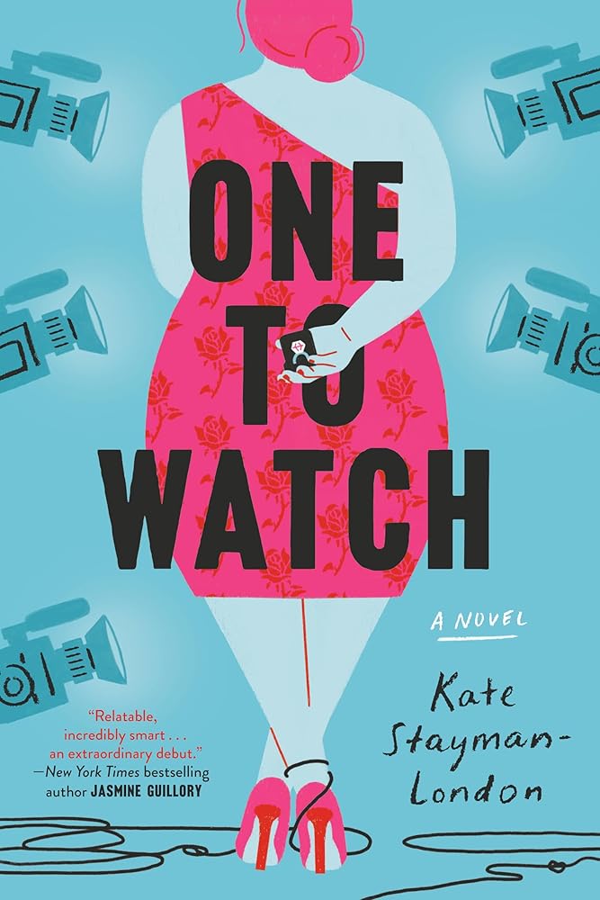 One to Watch: A Novel (Dial Delights) cover image