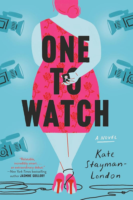 One to Watch: A Novel (Dial Delights) cover image