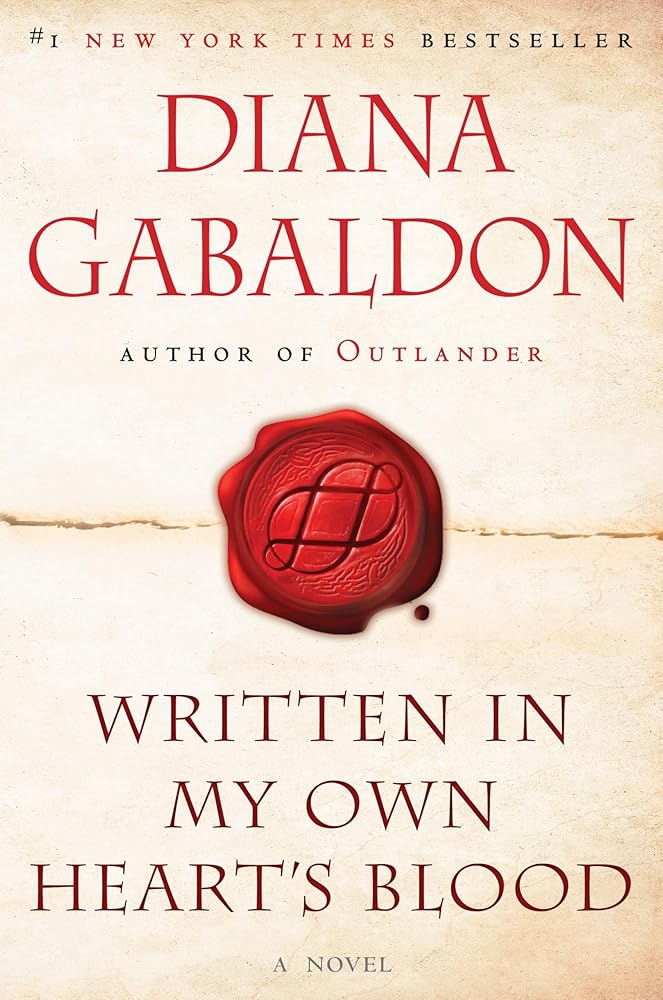 Written in My Own Heart's Blood: A Novel (Outlander) cover image