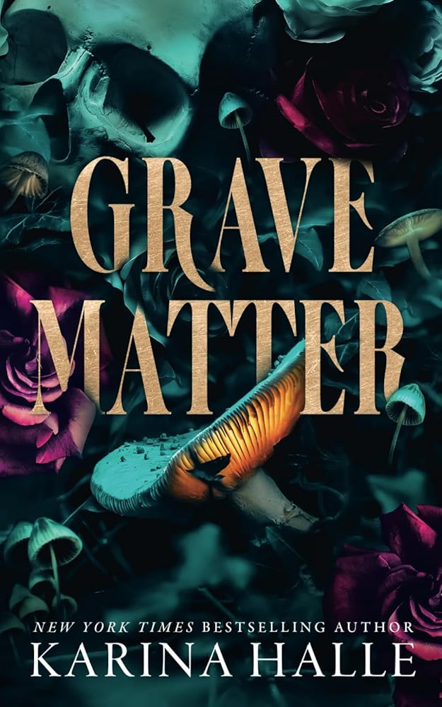 Grave Matter: A Dark Gothic Romance Psych Thriller cover image