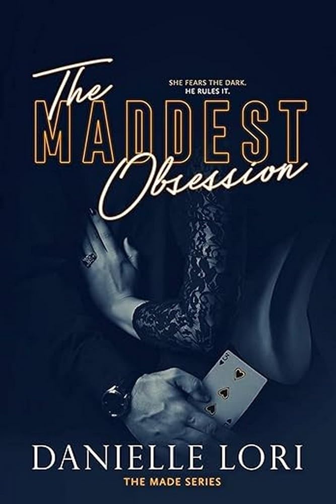 The Maddest Obsession (Made) cover image