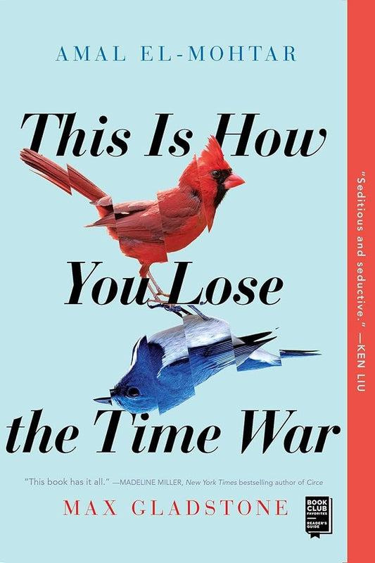 This Is How You Lose the Time War cover image