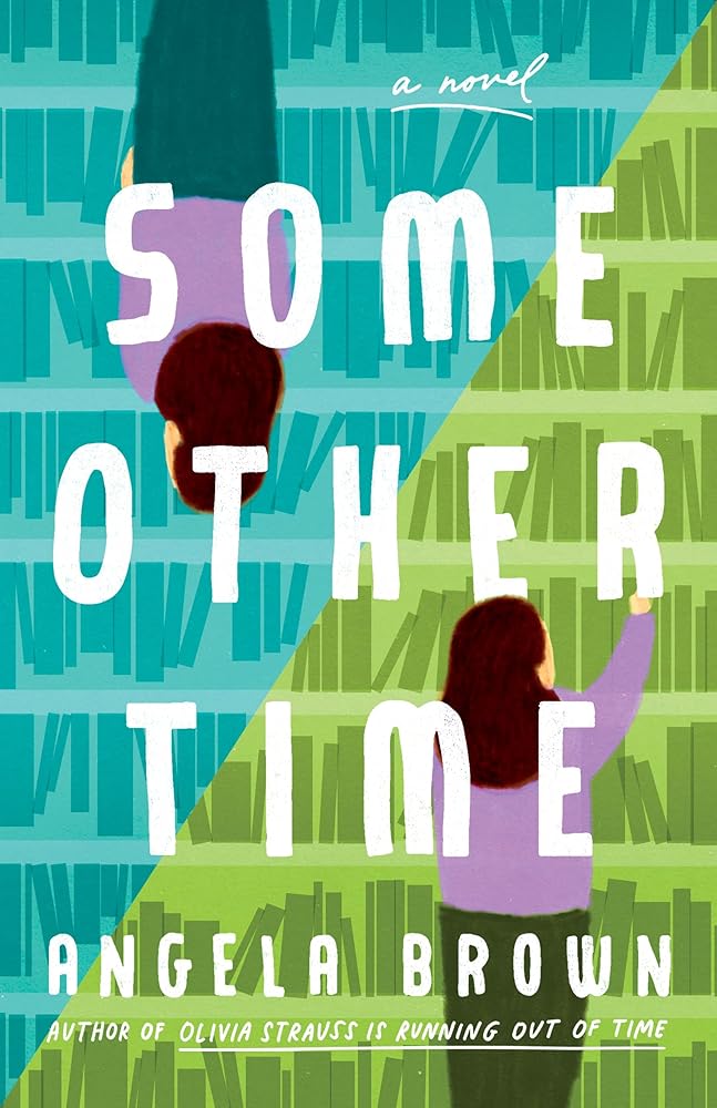 Some Other Time: A Novel cover image