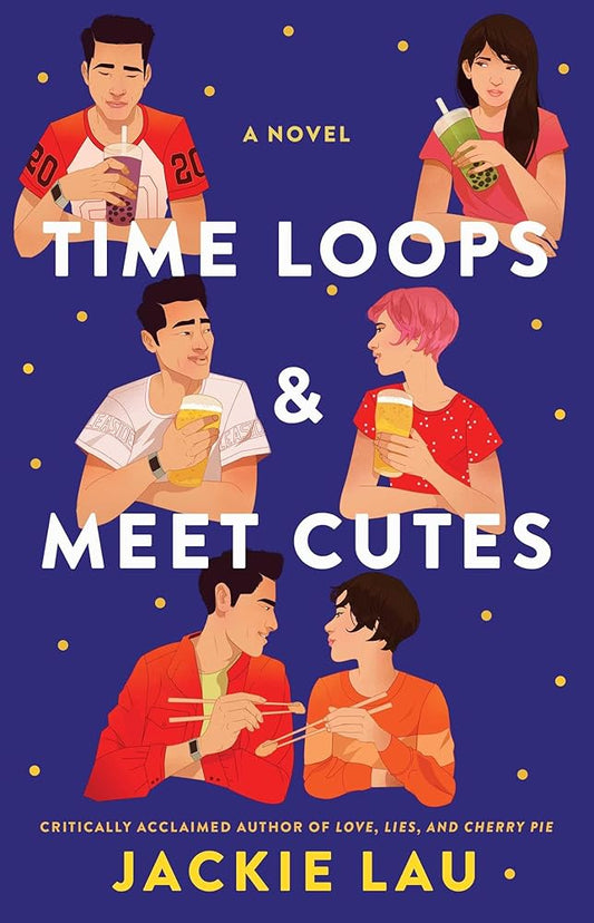 Time Loops & Meet Cutes: A Novel cover image