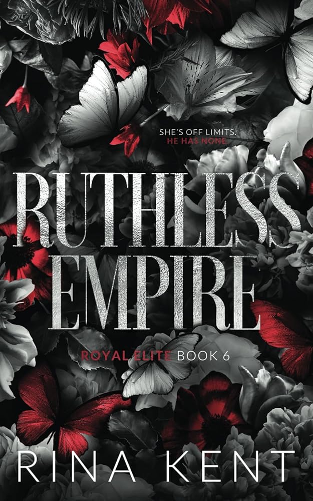 Ruthless Empire: Special Edition Print (Royal Elite Special Edition) cover image