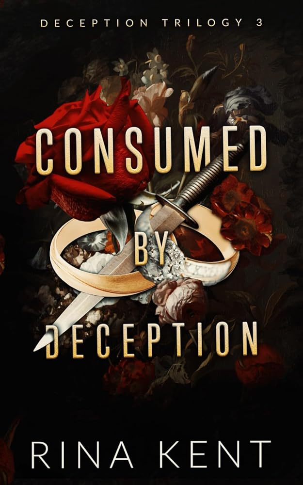 Consumed by Deception: Special Edition Print (Deception Trilogy Special Edition) cover image