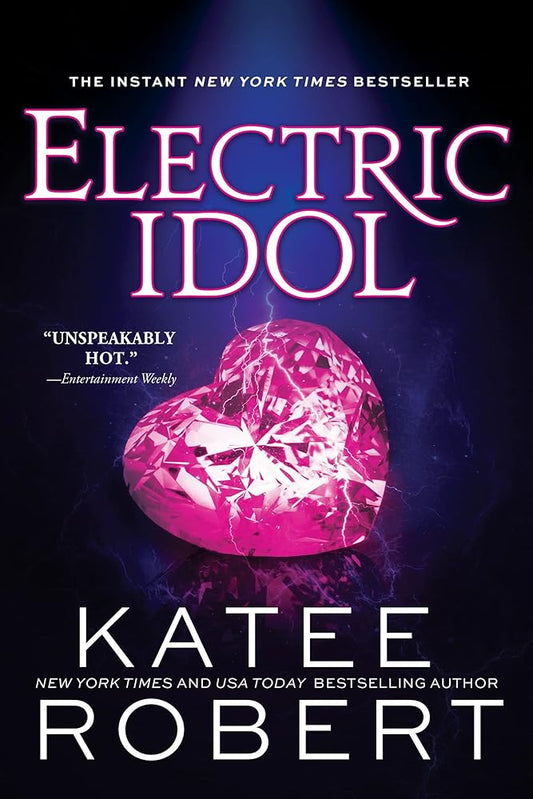 Electric Idol: A Deliciously Forbidden Modern Retelling of Psyche and Eros cover image