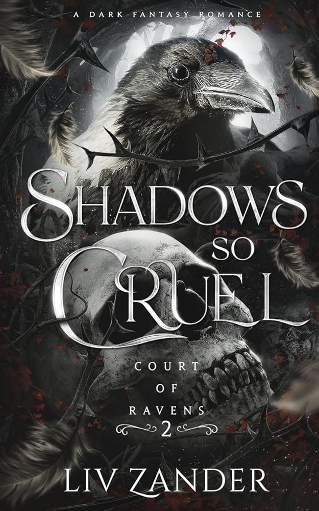 Shadows so Cruel: A Dark Fantasy Romance (Court of Ravens) cover image