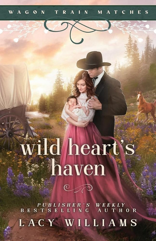 Wild Heart's Haven (Wagon Train Matches) cover image