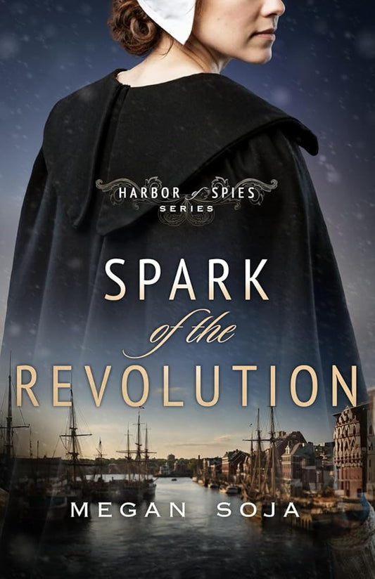 Spark of the Revolution (Harbor of Spies Book) cover image