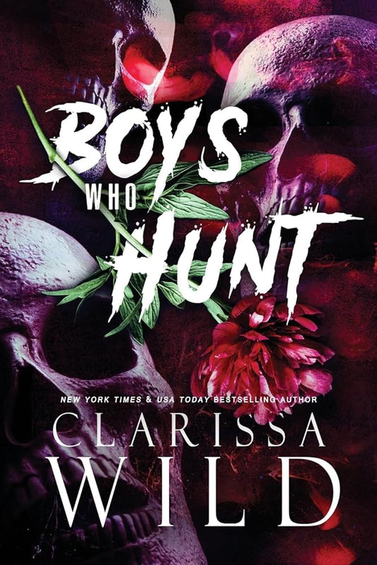 Boys Who Hunt: Dark RH Bully Romance cover image