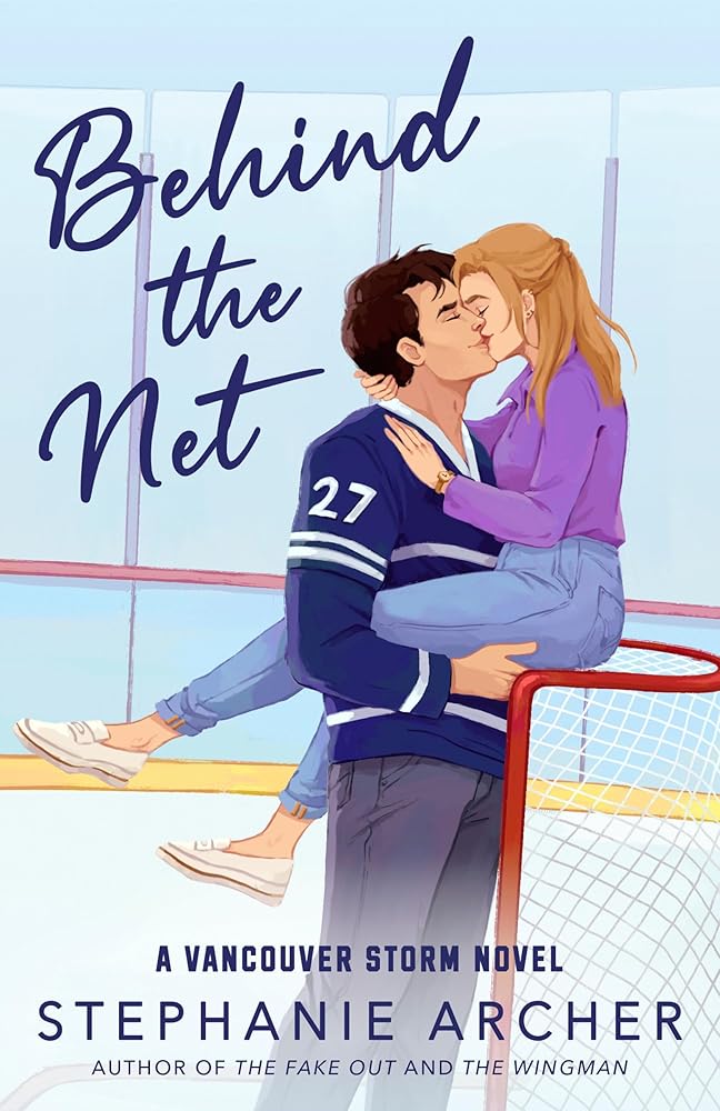 Behind the Net: A Vancouver Storm Novel cover image