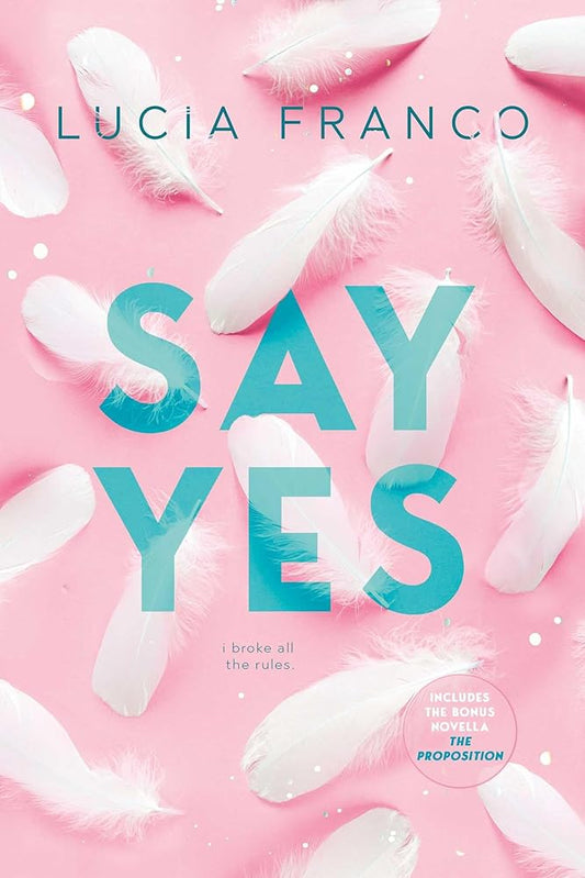 Say Yes: A Hush Hush Novel + Exclusive Bonus Novella cover image