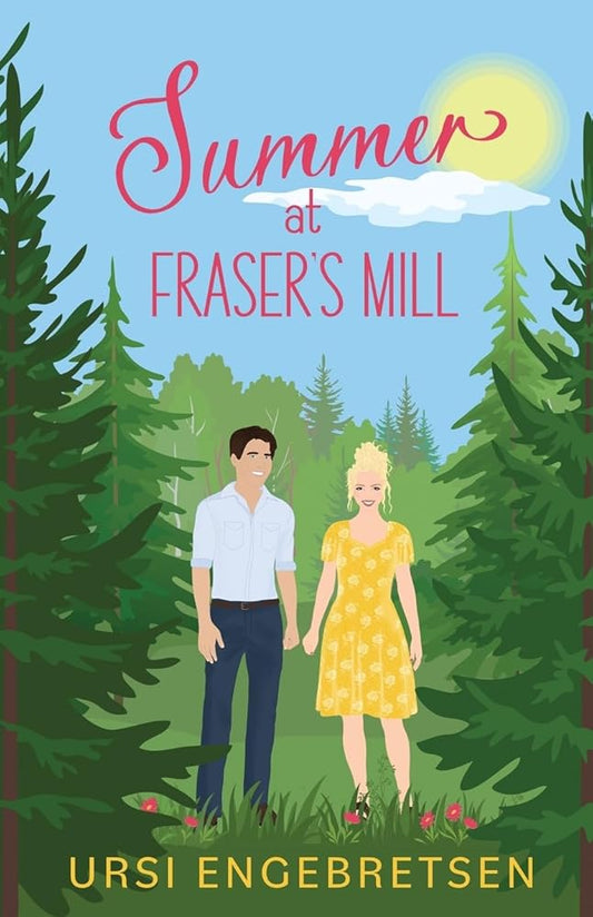 Summer at Fraser's Mill cover image